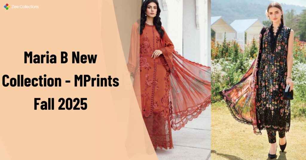Maria B new collection MPrints Fall 2025 showcasing embroidered linen and cambric suits for UK winter wear.