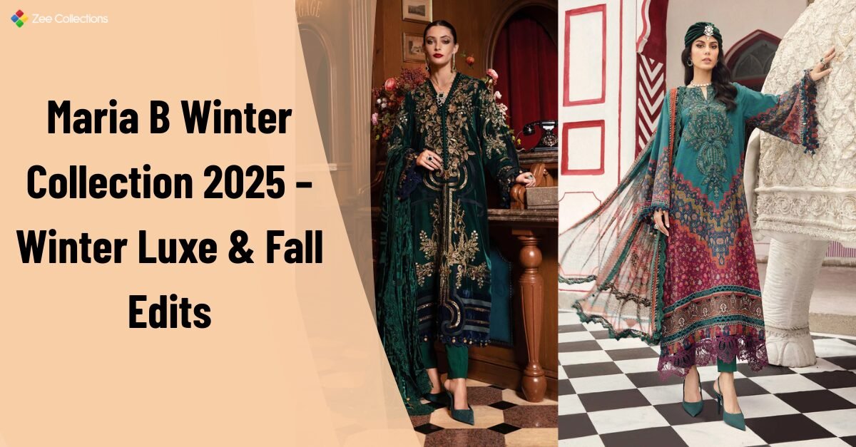 Maria B Winter Collection 2025 – Winter Luxe & Fall Edits featured image