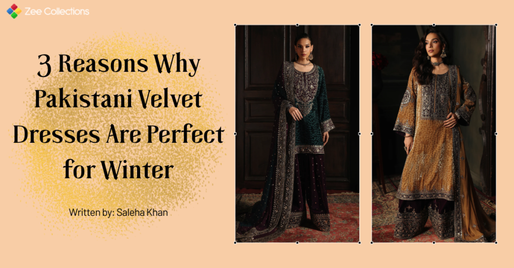 Pakistani velvet dresses styled for winter, featuring embroidered velvet suits with chiffon dupattas in deep jewel and metallic tones.