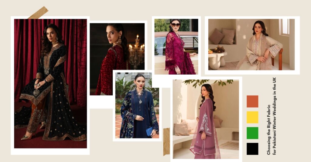 Choosing the right fabric for Pakistani winter weddings in the UK